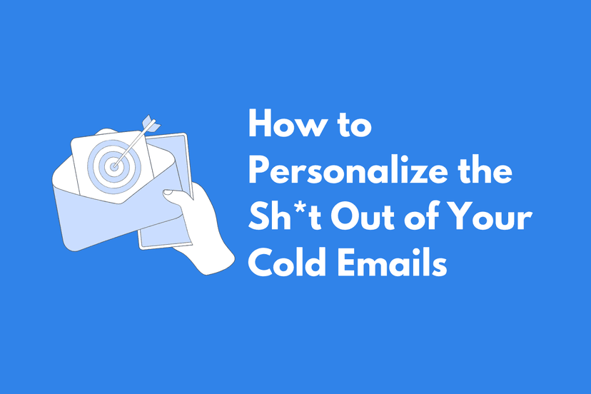 How to Personalize Cold Emails at Scale (That Get Responses)