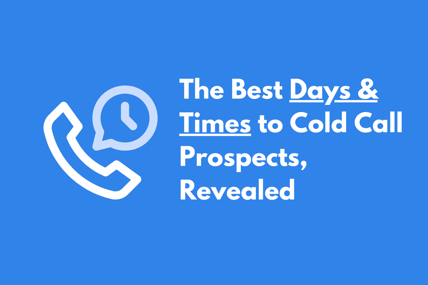 Best Times to Cold Call in 2025 (Based on 1M+ Call Data)